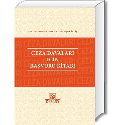 Ceza Davaları İçin Başvuru Kitabı