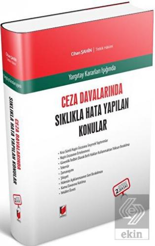 Ceza Davalarında Sıklıkla Hata Yapılan Konular