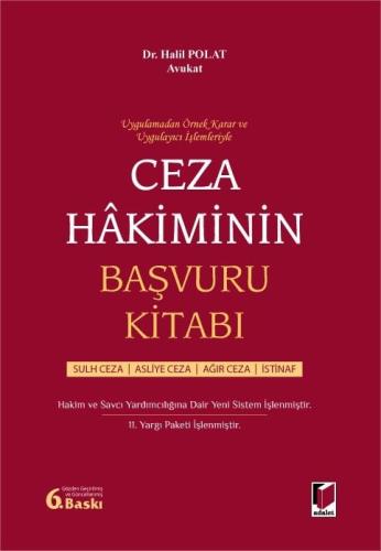 Ceza Hakiminin Başvuru Kitabı Halil Polat Adalet Yayınevi Satın Al - e