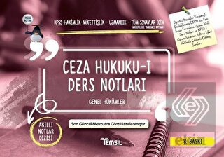 Ceza Hukuku-1 Ders Notları - Genel Hükümler