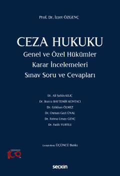 Ceza Hukuku Genel ve Özel Hükümler Karar İncelemel