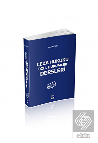 Ceza Hukuku Özel Hükümler Dersleri