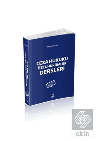 Ceza Hukuku Özel Hükümler Dersleri