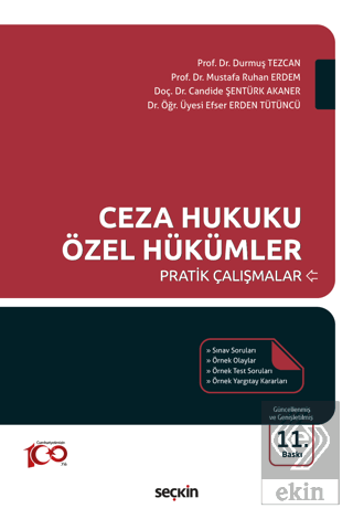 Ceza Hukuku Özel Hükümler Pratik Çalışmalar