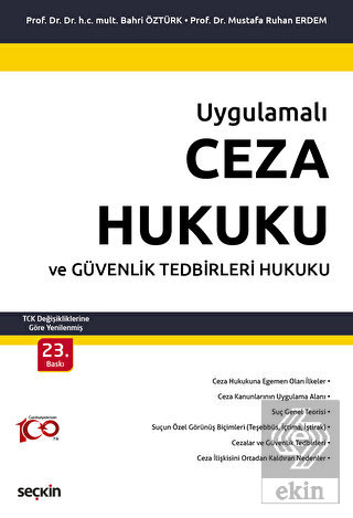 Ceza Hukuku ve Güvenlik Tedbirleri Hukuku