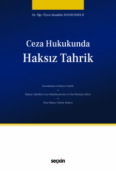 Ceza Hukukunda Haksız Tahrik