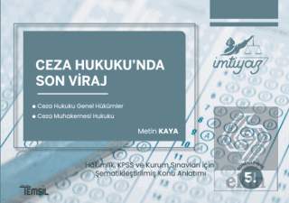 Ceza Hukukunda Son Viraj