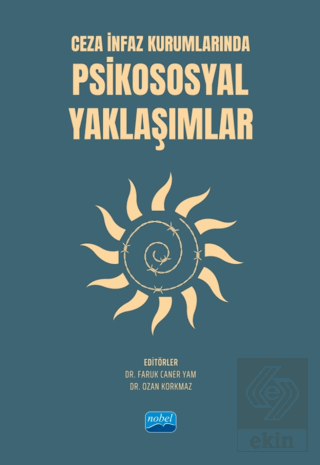 Ceza İnfaz Kurumlarında Psikososyal Yaklaşımlar