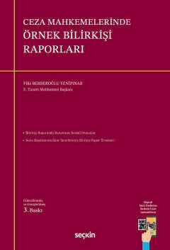 Ceza Mahkemelerinde Örnek Bilirkişi Raporları