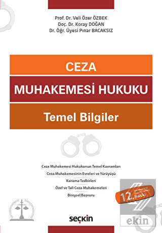 Ceza Muhakemesi Hukuku Temel Bilgiler