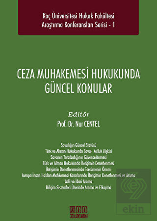 Ceza Muhakemesi Hukukunda Güncel Konular