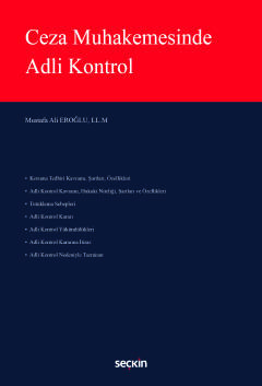 Ceza Muhakemesinde Adli Kontrol