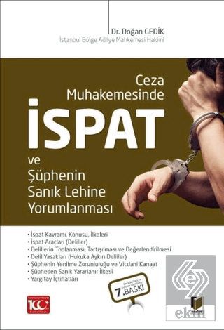 Ceza Muhakemesinde İspat ve Şüphenin Sanık Lehine