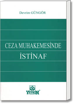 Ceza Muhakemesinde İSTİNAF
