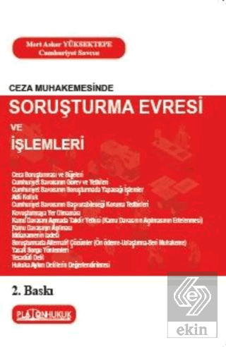 Ceza Muhakemesinde Soruşturma Evresi ve İşlemleri