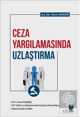 Ceza Yargılamasında Uzlaştırma