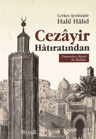 Cezayir Hatıratından