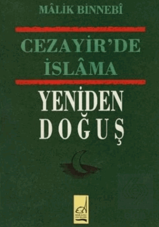 Cezayirde İslama Yeniden Doğuş