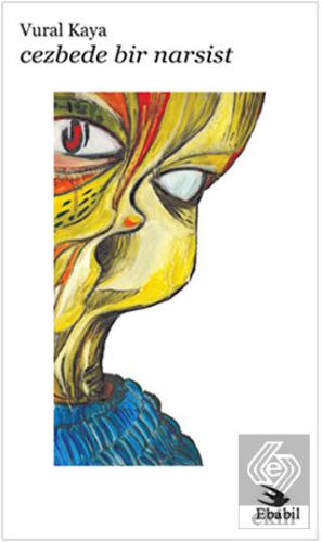 Cezbede Bir Narsist