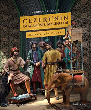 Cezeri'nin Olağanu¨stu¨ Makineleri