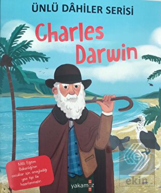 Charles Darwin - Ünlü Dahiler Serisi