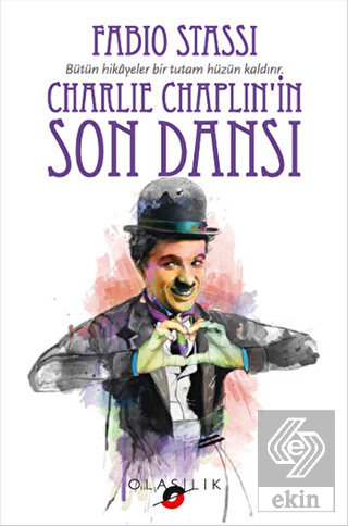 Charlie Chaplin\'in Son Dansı