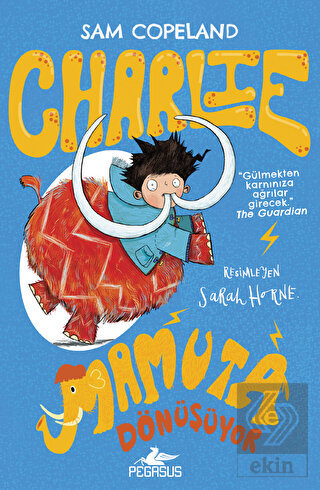 Charlie Mamuta Dönüşüyor - Charlie Serisi 3