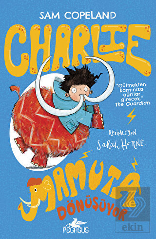 Charlie Mamuta Dönüşüyor - Charlie Serisi 3