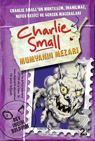 Charlie Small : Mumyanın Mezarı