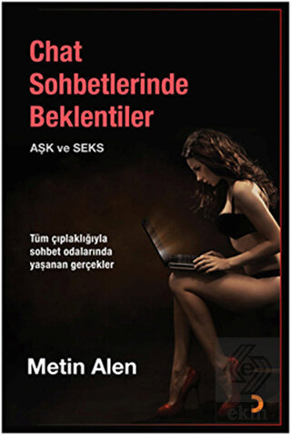 Chat Sohbetlerinde Beklentiler