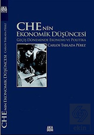 Che'nin Ekonomik Düşüncesi