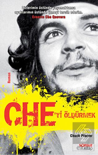 Che'yi Öldürmek