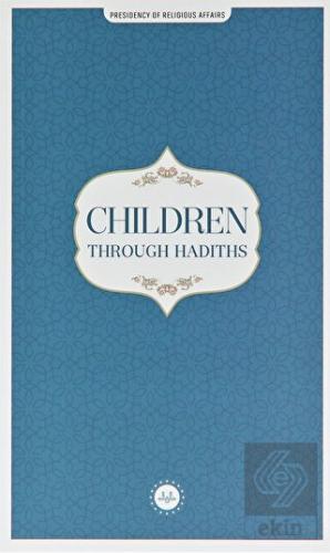 Children Through Hadiths (Hadislerle Çocuk) İngili