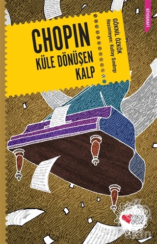 Chopin Küle Dönüşen Kalp