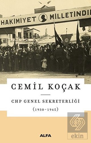 CHP Genel Sekreterliği (1930 - 1945)