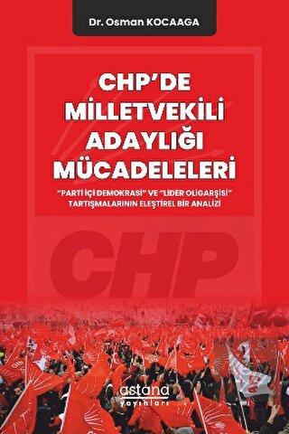 CHP'de Milletvekili Adaylığı Mücadeleleri