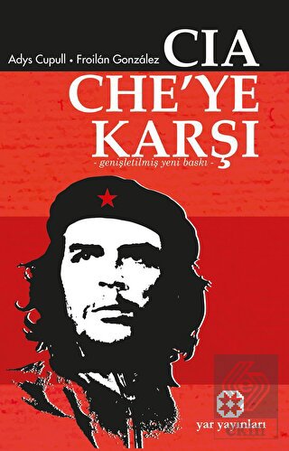 CIA Che'ye Karşı