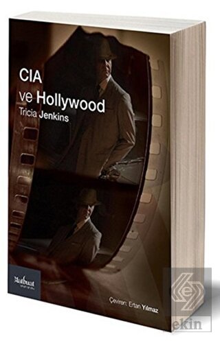 CIA ve Hollywood: Teşkilat Sinema ve Televizyonu N