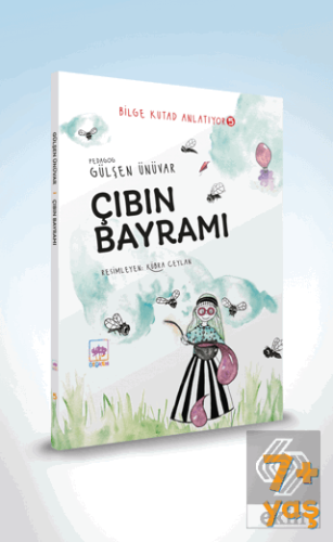 Çıbın Bayramı - Bilge Kutad Anlatıyor 5