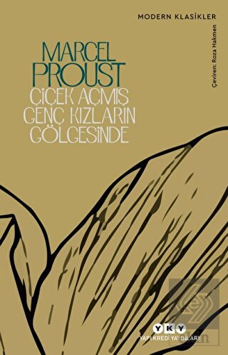 Çiçek Açmış Genç Kızların Gölgesinde