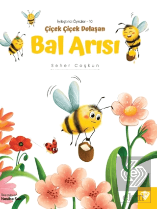 Çiçek Çiçek Dolaşan Bal Arısı