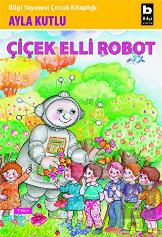 Çiçek Elli Robot