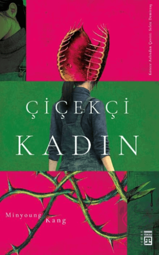 Çiçekçi Kadın Minyoung Kang Timaş Yayınları Satın Al - ekinkitap.com