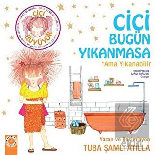 Cici Bugün Yıkanmasa Ama Yıkanabilir