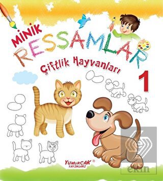 Çiftlik Hayvanları - Minik Ressamlar 1