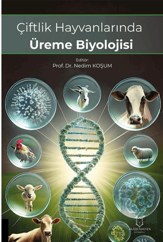 Çiftlik Hayvanlarında Üreme Biyolojisi
