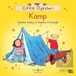 Çiftlik Öyküleri - Kamp