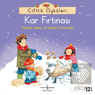 Çiftlik Öyküleri - Kar Fırtınası
