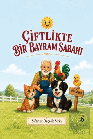 Çiftlikte Bir Bayram Sabahı