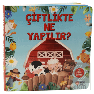 Çiftlikte Ne Yapılır?